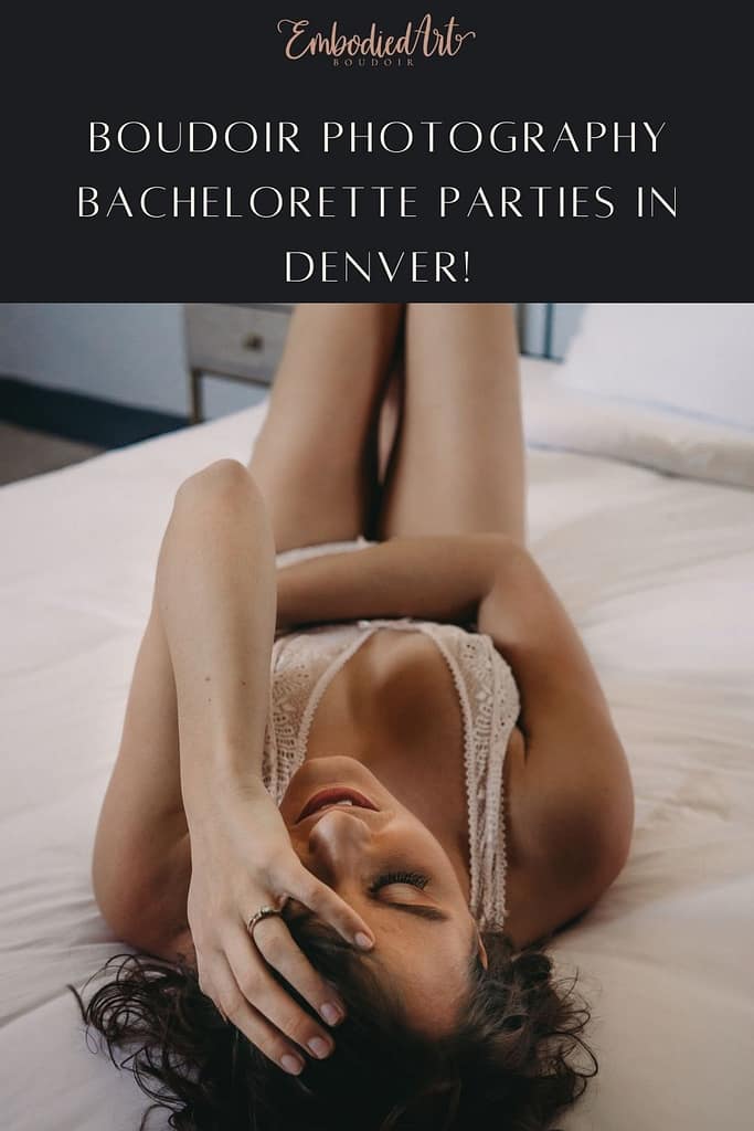 Blog Post: Boudoir Photography Bachelorette Parties in Denver! Woman lying down on a bed with a lacy, pale pink bralette and panty set, hand in her hair. Photo by Embodied Art Boudoir. Bachelorette Party, Denver boudoir photographer, colorado boudoir photographer, Boudoir photoshoot, boudoir inspiration, boudoir photography ideas, sensual photography, self love